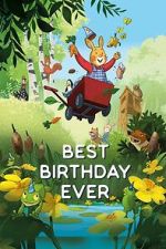The Best Birthday Ever